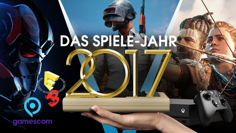 Das Spielejahr 2017: Das ist passiert!
