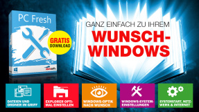 Tolle Tipps und Top-Software für Ihr Wunsch-Windows