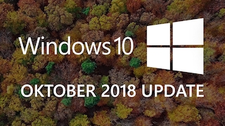 Windows 10 Oktober 2018 Update