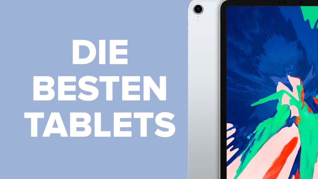 Tablet-Test: Android-Modelle und iPads auf dem Prüfstand - COMPUTER BILD