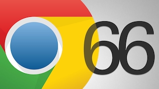 Chrome 66: Das ist neu