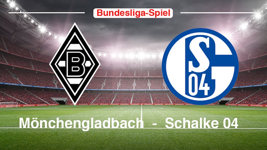 Bundesliga: Mönchengladbach gegen Schalke 04 live sehen! - COMPUTER BILD