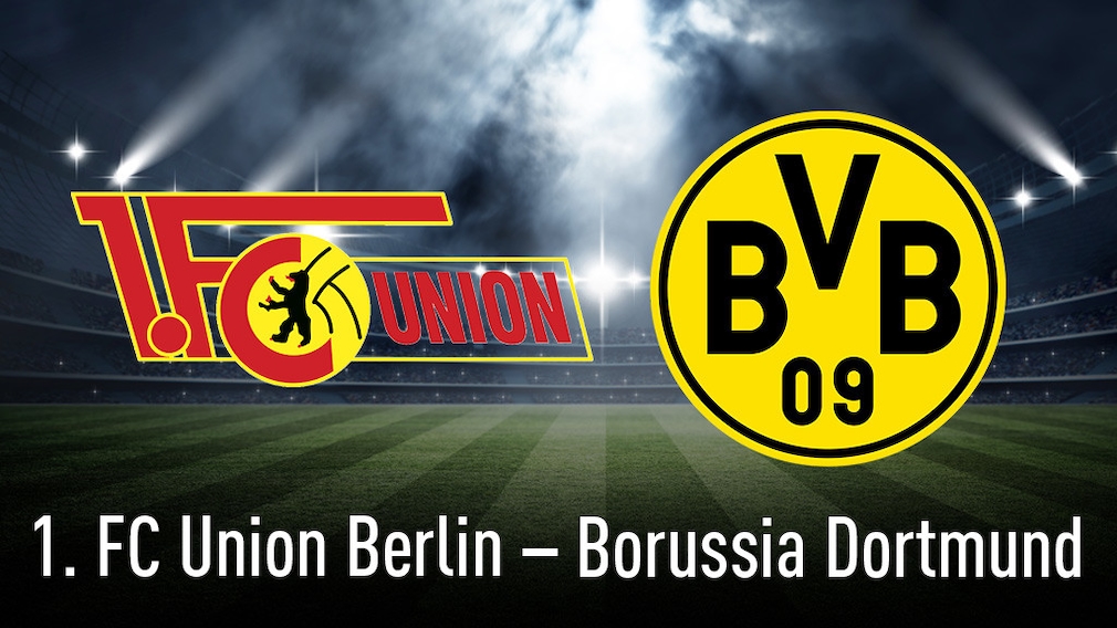 Bundesliga: 1. FC Union Berlin gegen Borussia Dortmund live sehen! - COMPUTER BILD