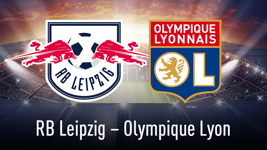 Leipzig Gegen Lyon Leipzig Gegen Lyon
