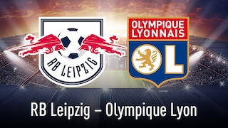 RB Leipzig – Olympique Lyon