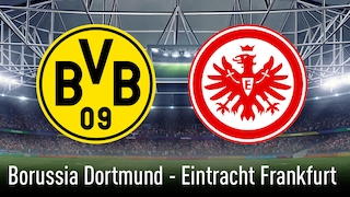 Bundesliga: BVB - Frankfurt