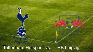 Champions League: Tottenham - Leipzig