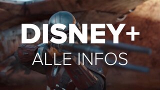 Disney+: Alle Infos zum neuen Streaming-Anbieter