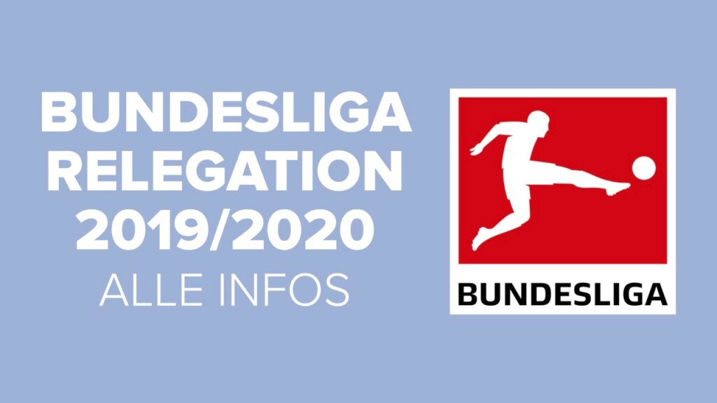 Bundesliga Relegation 19/20: Alle Infos - COMPUTER BILD
