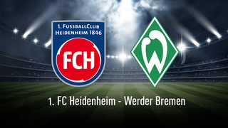 Relegation: Heidenheim – Bremen