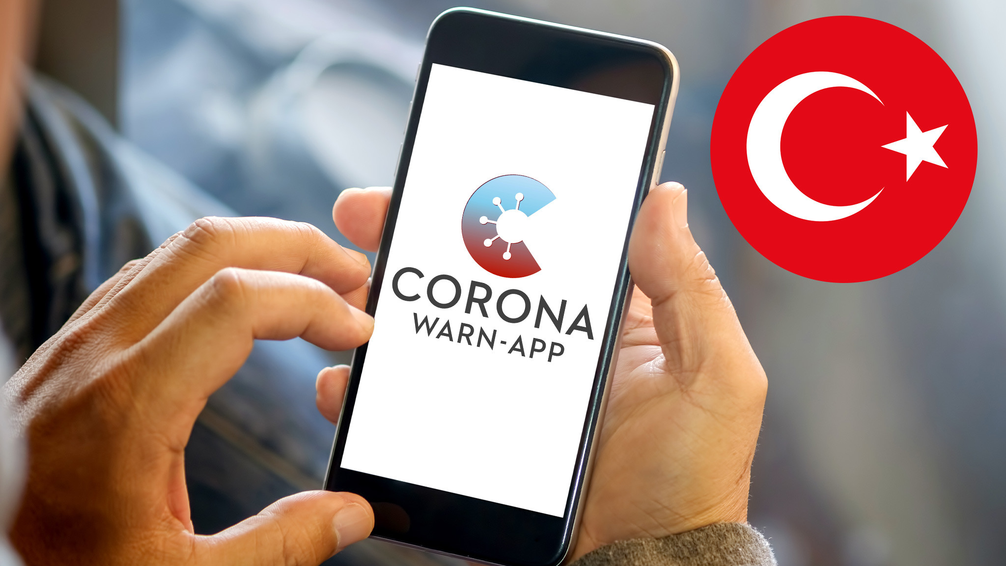 Corona-Warn-App: Jetzt auf Türkisch verfügbar - COMPUTER BILD