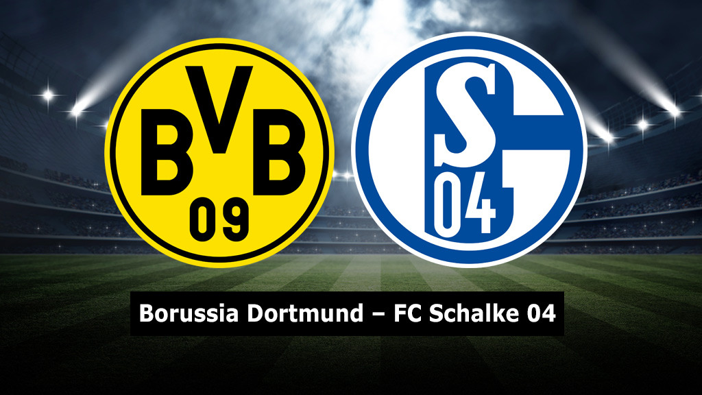 Bundesliga: Dortmund gegen Schalke – Derby im HD-Stream - COMPUTER BILD