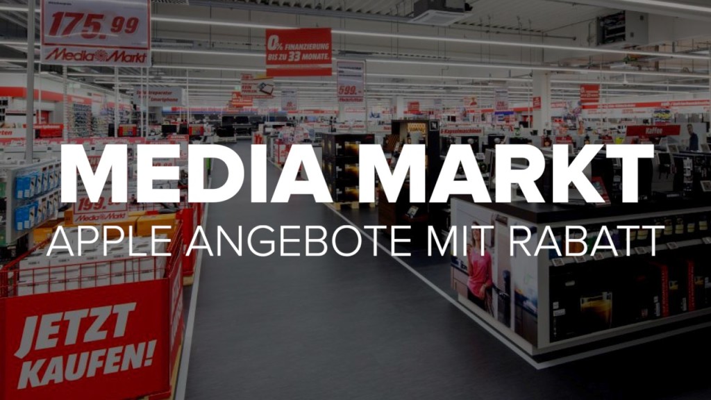 Media Markt Apple Angebote mit viel Rabatt COMPUTER BILD
