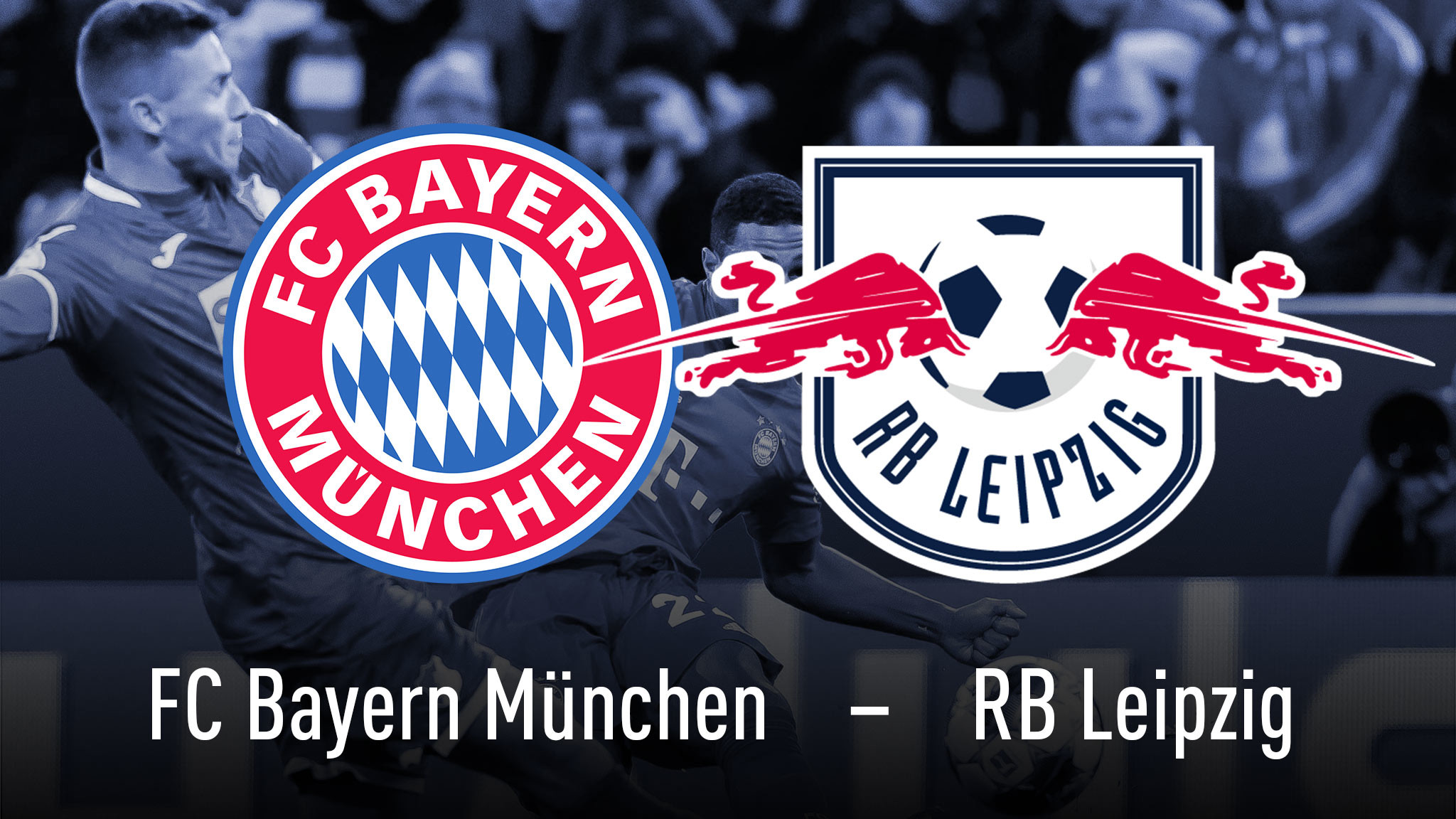 Bundesliga-Topspiel Bayern gegen Leipzig live sehen