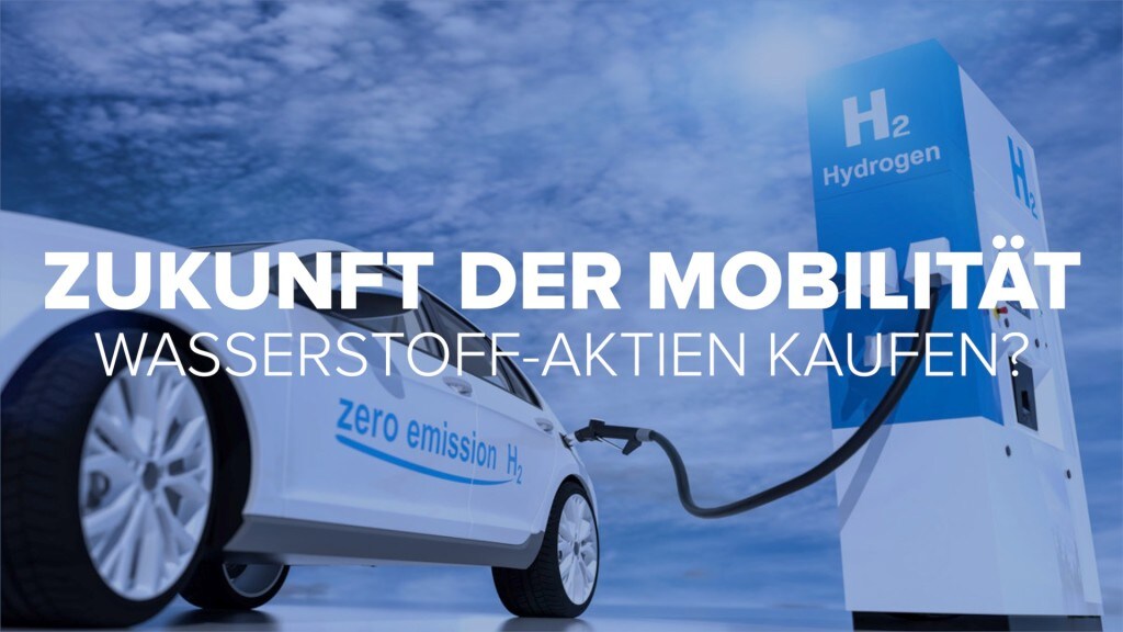 Zukunft Der Mobilitat Wasserstoff Aktien Kaufen Computer Bild