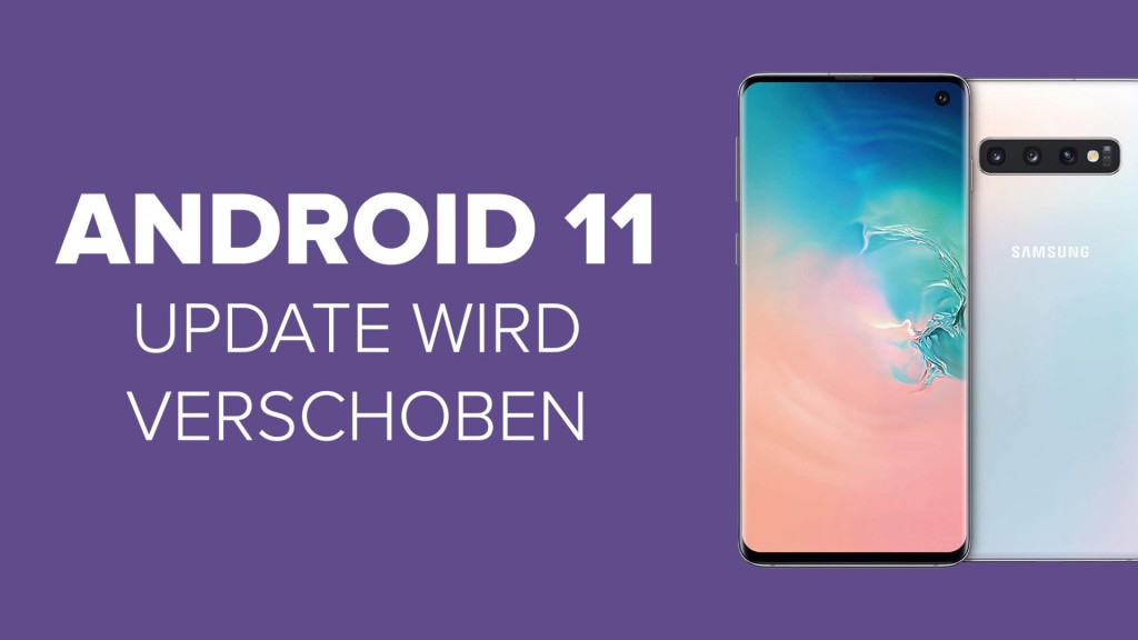galaxy s10 update android 11
