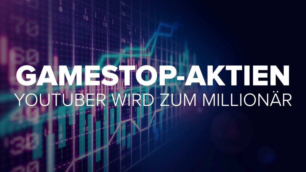 GameStop-Aktie: Youtuber wird zum Millionär - COMPUTER BILD
