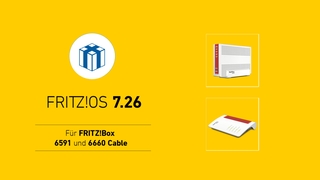 FritzOS 7.26 für FritzBox 6660 Cable und 6591 Cable