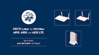 Fritz Labor für FritzBox 6890, 6850 und 6820