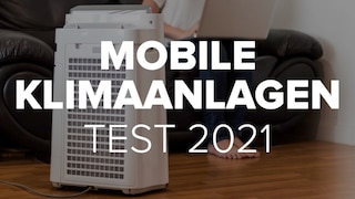 Mobile Klimaanlagen: Der große Test 2021
