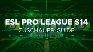 CS:GO ESL Pro League 14 Zuschauer-Guide im Video