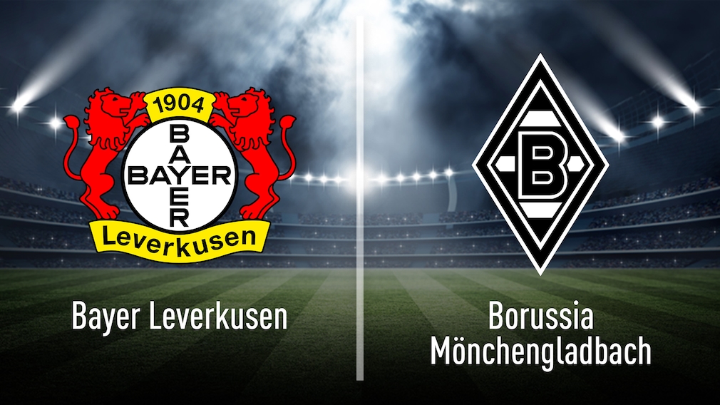 Bundesliga: Bayer Leverkusen gegen Borussia Mönchengladbach