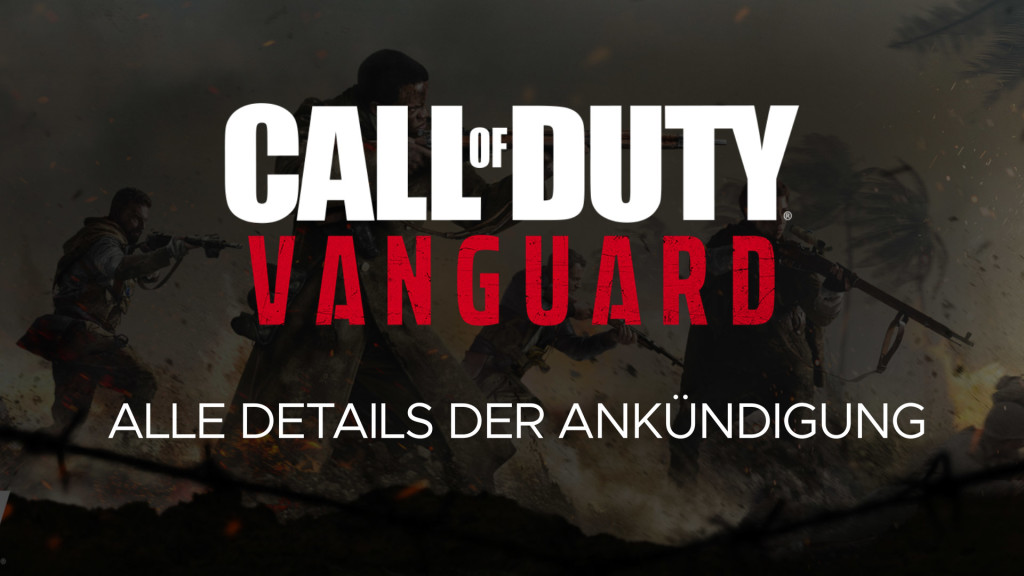 Call of Duty Vanguard die Details der Ankündigung