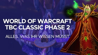 WoW TBC Classic Phase 2