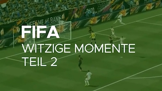 FIFA Witzige Momente Vol 2