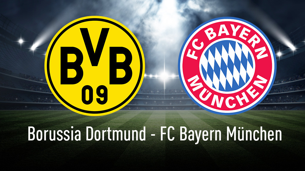 Bundesliga: Dortmund – Bayern München live sehen – so klappt es - COMPUTER  BILD