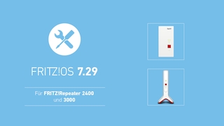FritzOS 7.29 für FritzRepeater 3000 und 2400