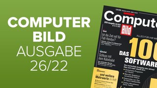 Heftvorschau: Das bietet die COMPUTER BILD 26/2022