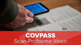 CovPass-App: Scan-Probleme lösen