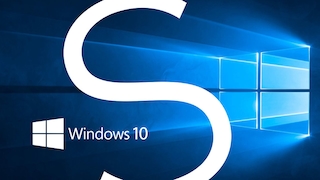 Was ist Windows 10 im S Modus? Alle Informationen