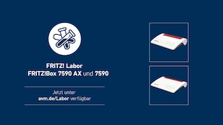 Fritz Labor für FritzBox 7590 und 7590 AX