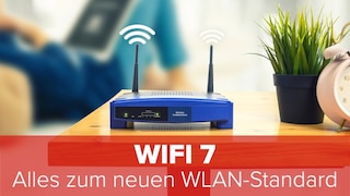 Wifi 7: Alle Infos zum neuen WLAN-Standard