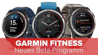 Garmin Fitness: Neues Beta-Programm
