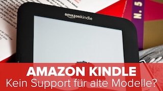 Amazon Kindle: Kein Support für alte Modelle?