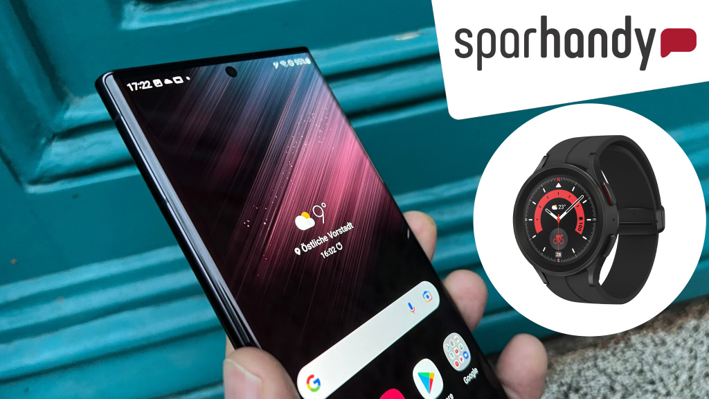 904 Euro sparen: 5G-Flat mit Galaxy S22 Ultra und Galaxy Watch