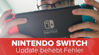 Nintendo Switch: Update behebt Fehler