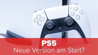 PS5: Neue Version am Start?