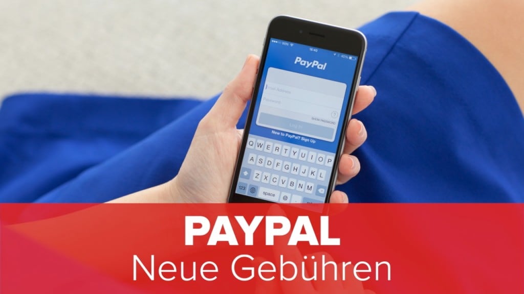 Neue Gebühren bei PayPal So bleibt das Konto kostenlos COMPUTER BILD