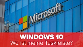 Windows 10: Wo ist meine Taskleiste?