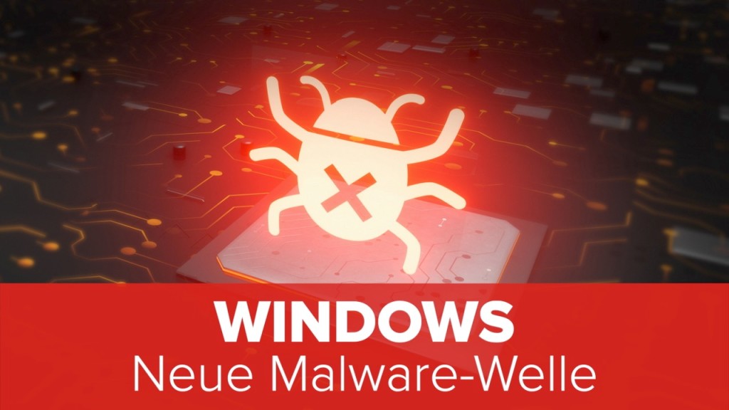 Windows: Neue Malware-Welle