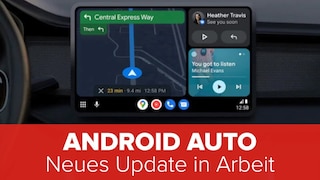Android Auto: Neues Update in Arbeit
