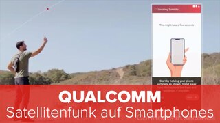 Qualcomm: Satellitenfunk auf Smartphones