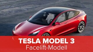 Tesla Model 3: Facelift-Modell