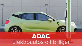 ADAC: Elektroautos oft billiger
