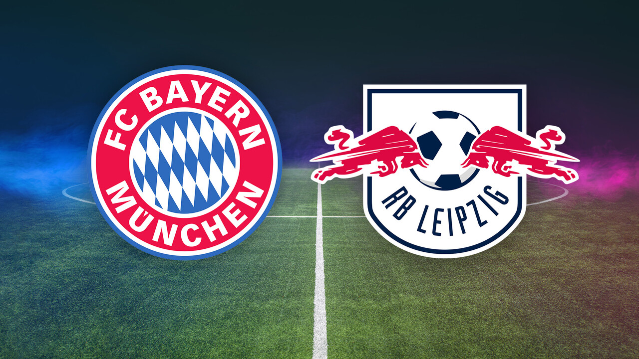 Bayern München gegen RB Leipzig live im TV und Stream