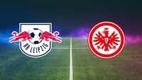 DFB-Pokalfinale: RB Leipzig – Eintracht Frankfurt